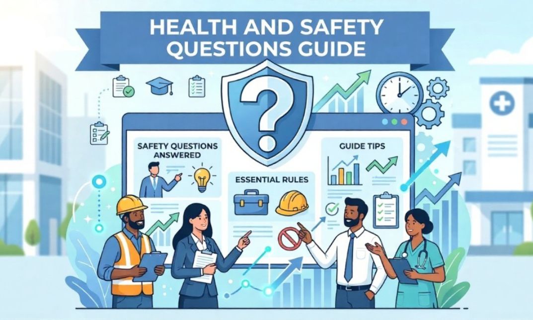 Health and Safety Questions Guide - Tips, Answers & Rules